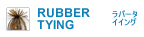 RUBBER TYING -o[^CCO-